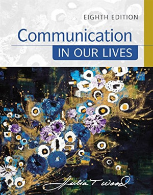 Communication in Our Lives (8th Edition)