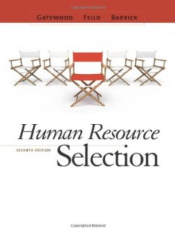 Human Resource Selection (7th Edition)
