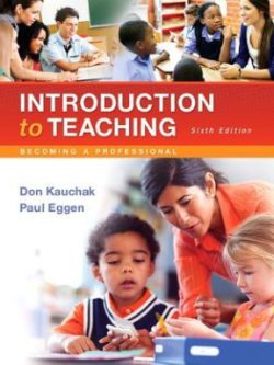 Introduction to Teaching; Becoming a Professional (6th Edition)