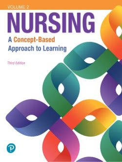Nursing; A Concept based Approach to Learning (3rd Edition)-Volume 2