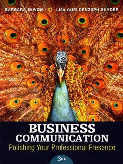 Business Communication; Polishing Your Professional Presence (3rd Edition)