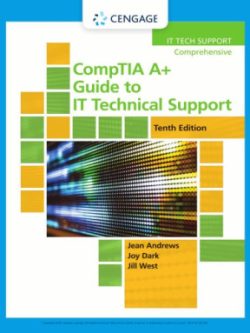 CompTIA A+ Guide to IT Technical Support Comprehensive (10th Edition)