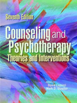 Counseling & Psychotherapy; Theories and Interventions (7th Edition)
