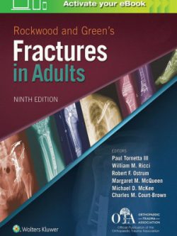 Rockwood and Green's Fractures in Adults (9th edition)