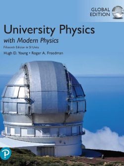 University Physics with Modern Physics in SI Units (15th Global Edition)