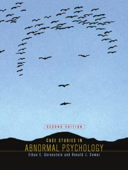 Case Studies in Abnormal Psychology (2nd Edition)