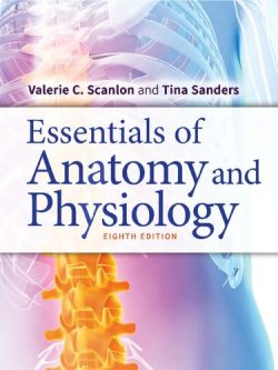 Essentials of Anatomy and Physiology (8th Edition)