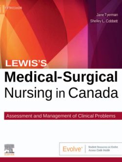 Lewis's Medical Surgical Nursing in Canada Assessment and Management of Clinical Problems (5th Edition)