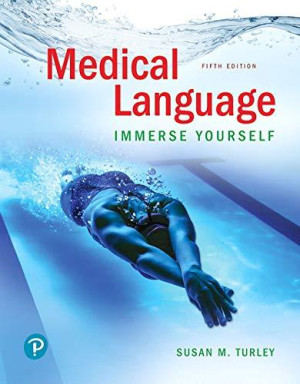 Medical Language; Immerse Yourself (5th Edition)