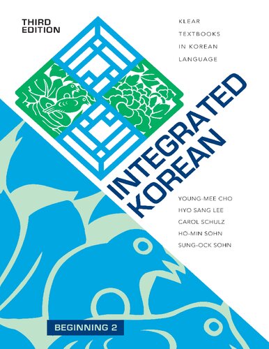 Integrated Korean; Beginning 2 (3rd Edition)