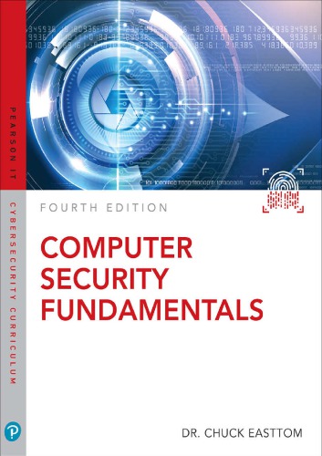 Computer Security Fundamentals (4th Edition)