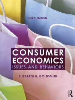 Consumer Economics; Issues and Behaviors (3rd Edition)