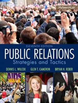 Public Relations; Strategies and Tactics (11th Edition)