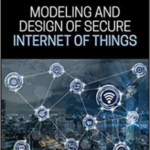 Modeling and Design of Secure Internet of Things