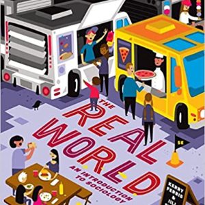 The Real World: An Introduction to Sociology (5th Edition)